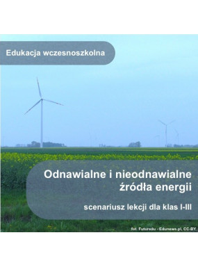 Odnawialne i nieodnawialne źródła energii